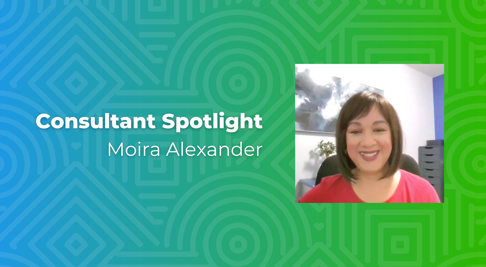 Consultant Spotlight: Moira Alexander, smiling in a video call, for content consulting.